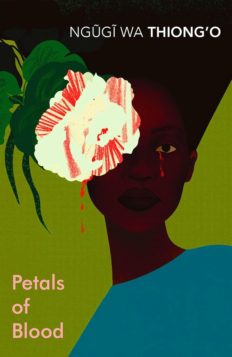 Petals of Blood - Ngugi wa Thiong'o